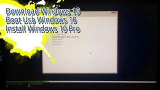 How to Download and install Windows 10 Boot USB