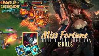 LOL WILD RIFT : Miss Fortune New Build is so OP | Critical + Armor Penetration