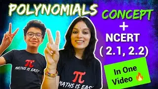 Class 10 Maths | Polynomials Class 10 | Chapter 2 In One Shot | NCERT Ex 2 1 | NCERT Ex 2.2