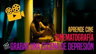 Como grabar una escena de Depresión ¿? 🎥🎬 
