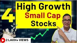 How To Find SMALL Cap HIGH Growth Stocks At Low Risk | Top 4 Small Cap Stocks | Rahul Jain Analysis