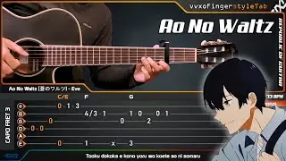 Ao No Waltz (蒼のワルツ) Eve - Josee, the Tiger and the Fish - Fingerstyle Guitar Cover + TABS Tutorial
