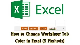 How to change the worksheet tab color in Excel (5 methods).