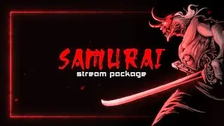 Twitch Overlay | Samurai Stream Package