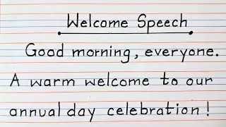 #2 Welcome Speech, welcome speech in english, welcome address, ibest speech for annual function