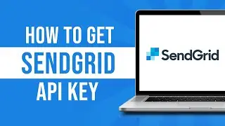 How to Get Sendgrid API Key