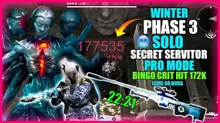 ONCE HUMAN WINTER PHASE 3 - BINGO CRIT HIT 177K SOLO PRO MODE SECRET SERVITOR LVL 60 BOSS BATTLE!🎯