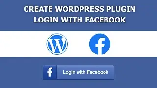 WordPress Login With Facebook | Create Plugin