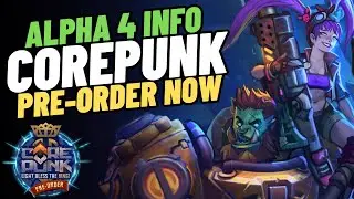 Corepunk Alpha 4: What to Expect and Release Date Announced | New MMORPG 2024