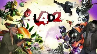 PvZ Garden Warfare 2 + Left 4 Dead (Musik)