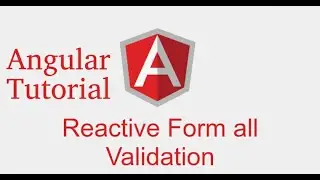 Angular forms Hindi tutorial # Reactive forms all validation | email | regex | min | max