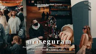 How to edit like uriseguram in lightroom presets Tutorial BREAK DOWN | FREE DNG GIVEAWAY #336