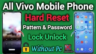 All Vivo Mobile Phone || Hard Reset || Pattern Unlock || Without Pin & Password || New Trick || 2024