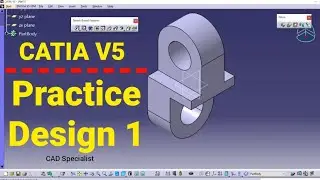 CATIA Training Course Exercises For Beginners - 1 | CATIA V5 Part Design Exercises | 