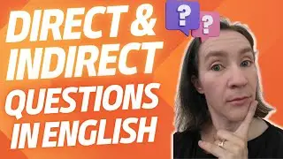 Direct and indirect questions in English