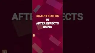 Graph Editor in After Effects | #shorts #Aftereffectskeyboardshortcuts