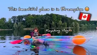 Kayaking in Brampton | Canada Vlog 🇨🇦| Manvi Gangwani