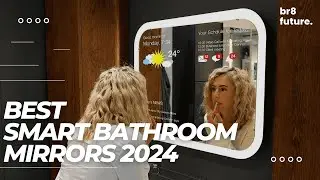 Best Smart Bathroom Mirrors 2024 💄✨ [Best In The World]