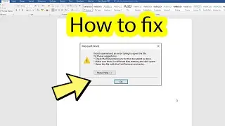 Fix word experienced an error trying to open the file