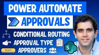 Power Automate Dynamic Conditional Approvals with SharePoint List | Select Approvers & Approval Type