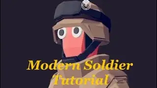 Modern Soldier Tutorial | TABS
