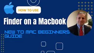 How to Use Finder on MacBook |  MacBook File Management Explained