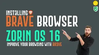 How to Install Brave Browser on Zorin OS 16 | Installing Brave Browser on Linux | Brave Zorin OS 16