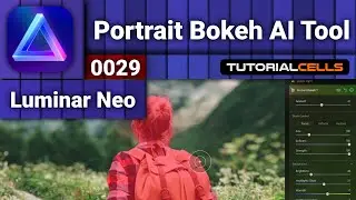 0029. Portrait Bokeh AI Tool in Luminar Neo