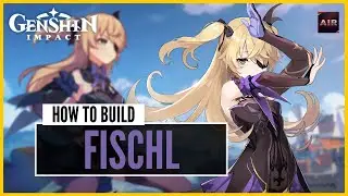 Genshin Impact - Fischl F2P Build Guide | Artifact & Weapon [Full Guide]