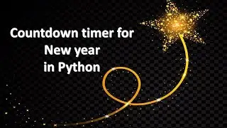 How to make New year Countdown in Python