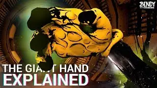 The Giant Hand in Bendy Chapter 5 EXPLAINED! (Bendy & the Ink Machine Theories)