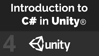 Unity C# Beginner Tutorial - If, Else, and Else If Statements (Part 04)