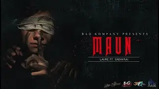 LAURE - MAUN FT. SABIN RAI [OFFICIAL LYRICAL VIDEO 2023]