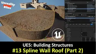 UE5: Building Structures - #13 Add Roof to Spline Wall Part 2