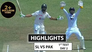 1st Test - Day 2 | Highlights | Pakistan Tour Of Sri Lanka | 17th July 2023