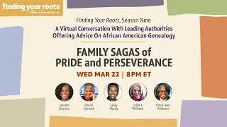 ‘Finding Your Roots’ – Family Sagas Of Pride And Perseverance