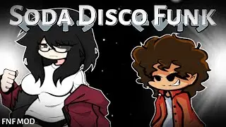 (Soda Disco Funk) (Cover) (FC) | FNF Mod