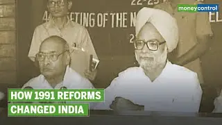 1991 Reforms: A Landmark Move That Changed India