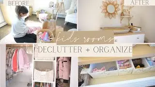 CLEAN DECLUTTER AND ORGANIZE WITH ME | KIDS ROOMS | NEW YEAR REFRESH | BEDROOM BEFORE AND AFTER