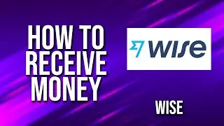 How To Receive Money Wise Tutorial