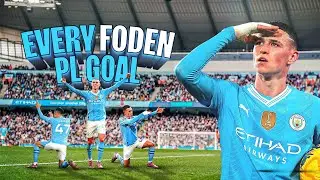 EVERY PREMIER LEAGUE GOAL | Phil Fodens 50 (and 51) for Manchester City