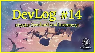 BOTW-style Physics overhaul & Modular Inventory! [Prismatica DevLog #14]