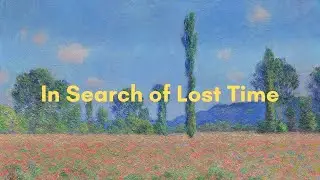 The Genius of Marcel Proust | In Search of Lost Time