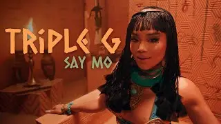 Say Mo — Triple G (премьера клипа, 2021)