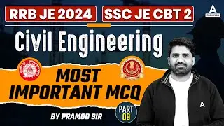 RRB JE 2024/ SSC JE CBT 2 | Civil Engineering Most Important MCQ#9 | By Pramod Sir