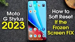 How to Soft Reset Moto G Stylus 2023 If the Screen Freezes | Motorola Moto G Stylus 2023