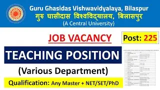 Teaching Job Vacancy in Ghasidas University | Ghasidas University Assistant Professor Job Vacancy