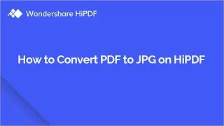 How to Convert PDF to JPG for Free Online | HiPDF