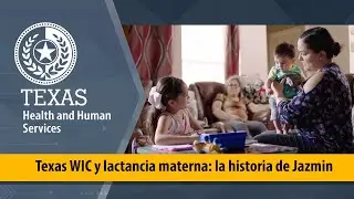 Texas WIC y lactancia materna: la historia de Jazmin | CadaOnzaCuenta.com