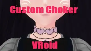 Creating Custom Collars/Chokers and Necklace Pendants for your VRoid Avatars